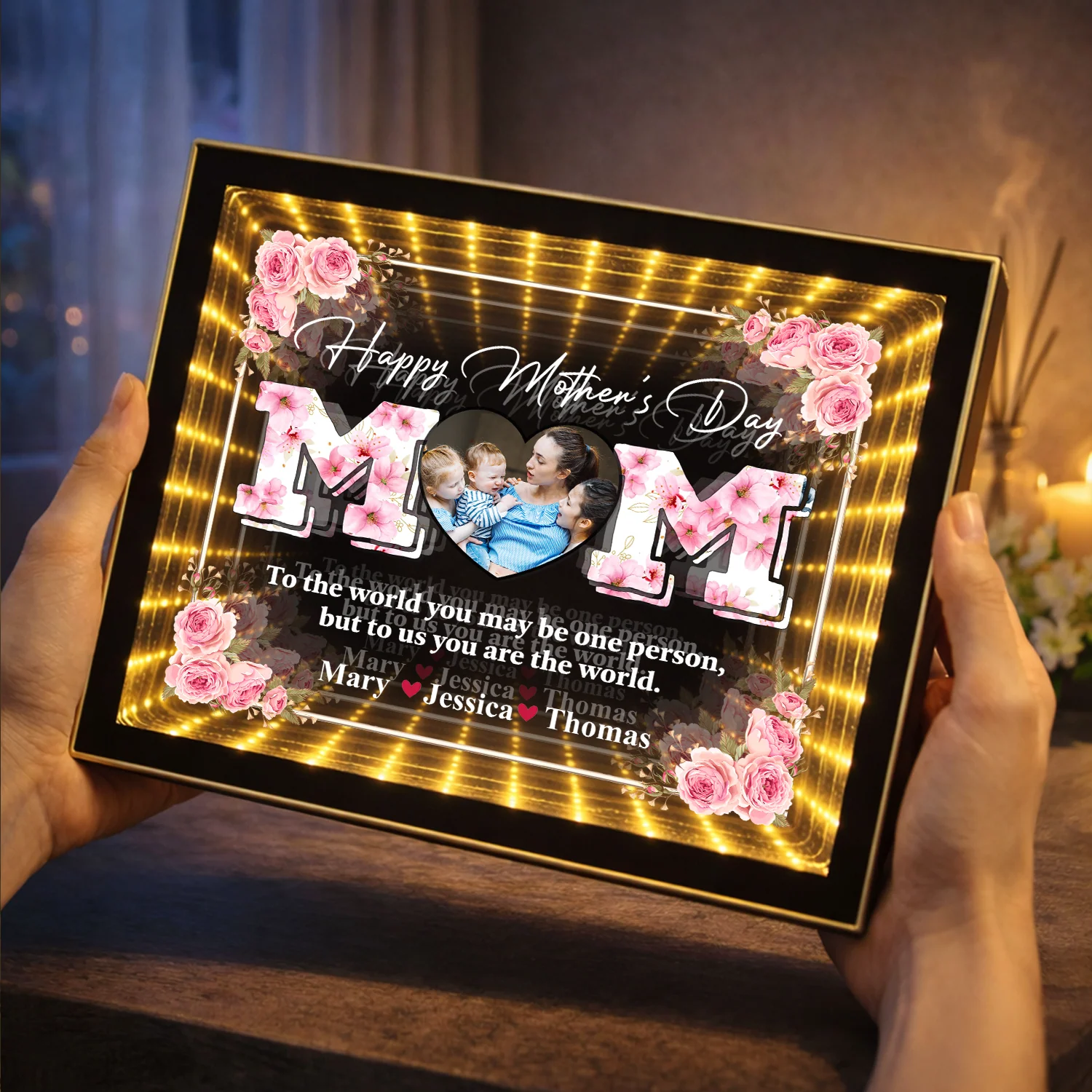Custom Photo To The World You May Be One Person Mirror Light Box Mother's Day Gift CH07 910872 - Image 3