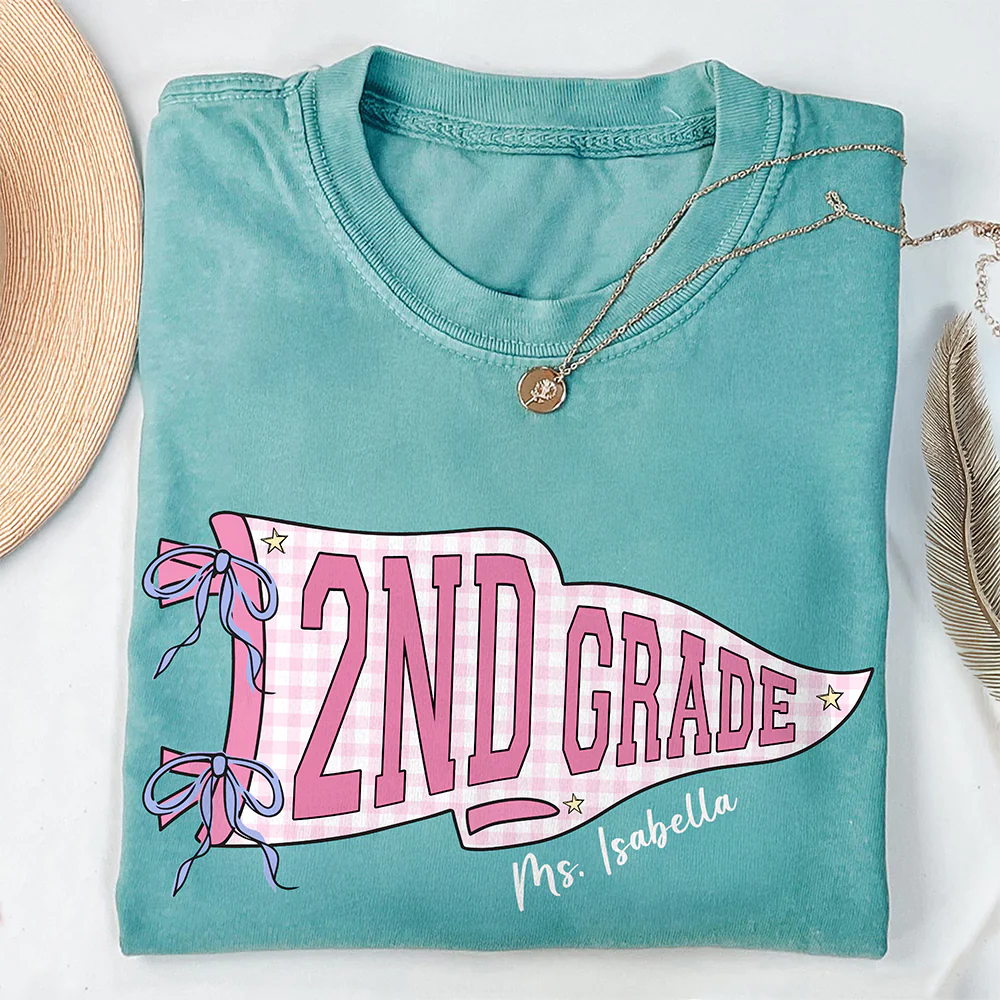 Custom Teacher Name Grade Comfort Shirt - Personalized Teacher Gift CH07 911996 - Image 5