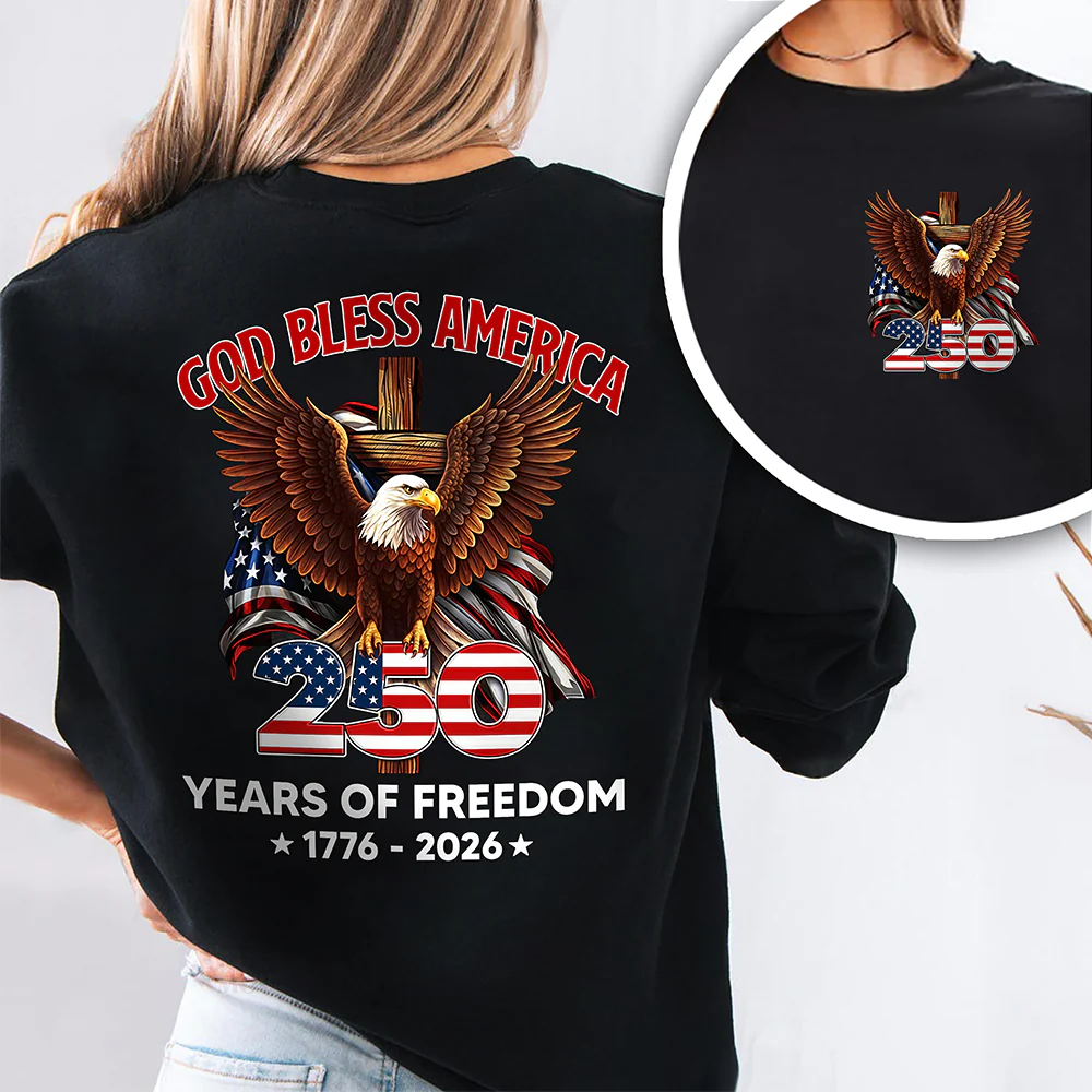 God Bless America - Celebrate 250 Years Of Freedom 1776 - 2026 Back & Front Dark Shirt CH07 910532 - Image 6