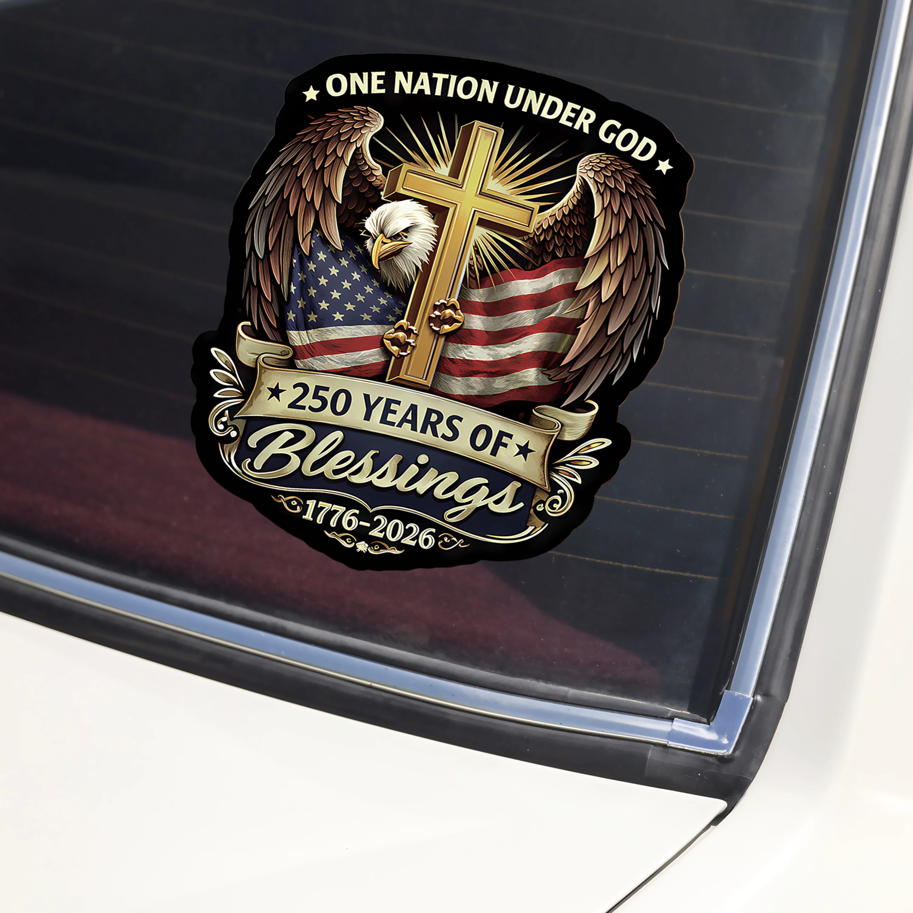 One Nation Under God, 250 Years Of Blessing 1776-2026 America Car Window Decal Sticker TH10 898883 - Image 5