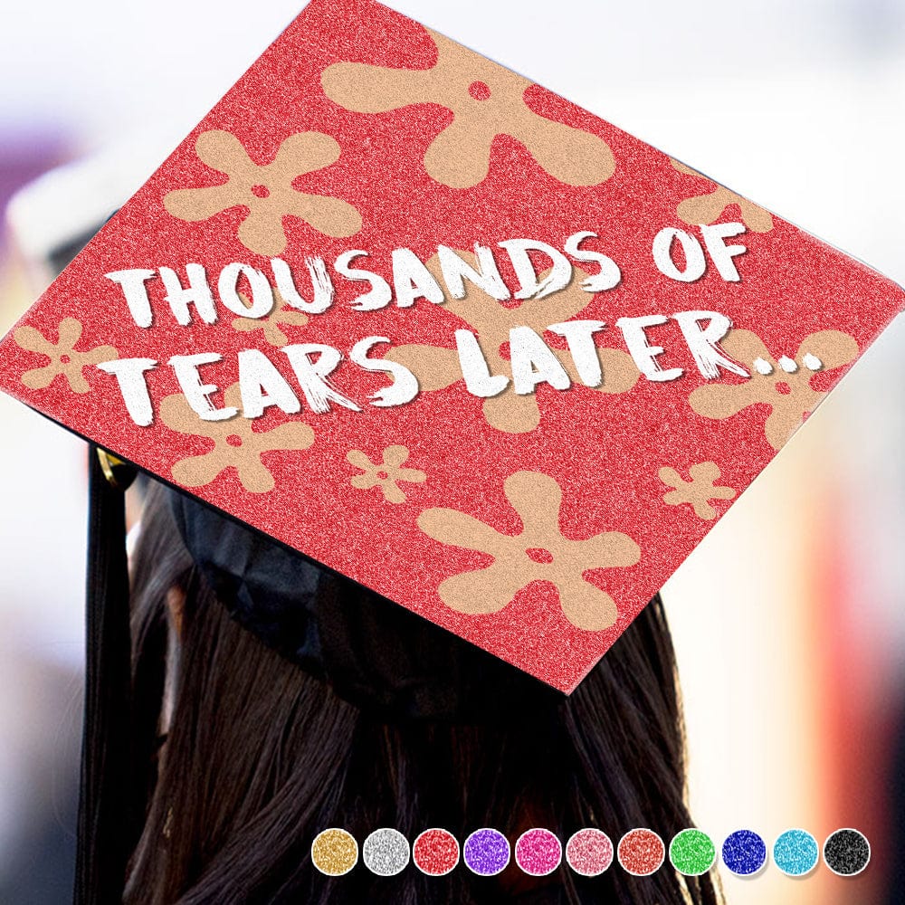 Four Years Later Thousand Tears Later Graduation Cap Topper, HN590 - Image 3