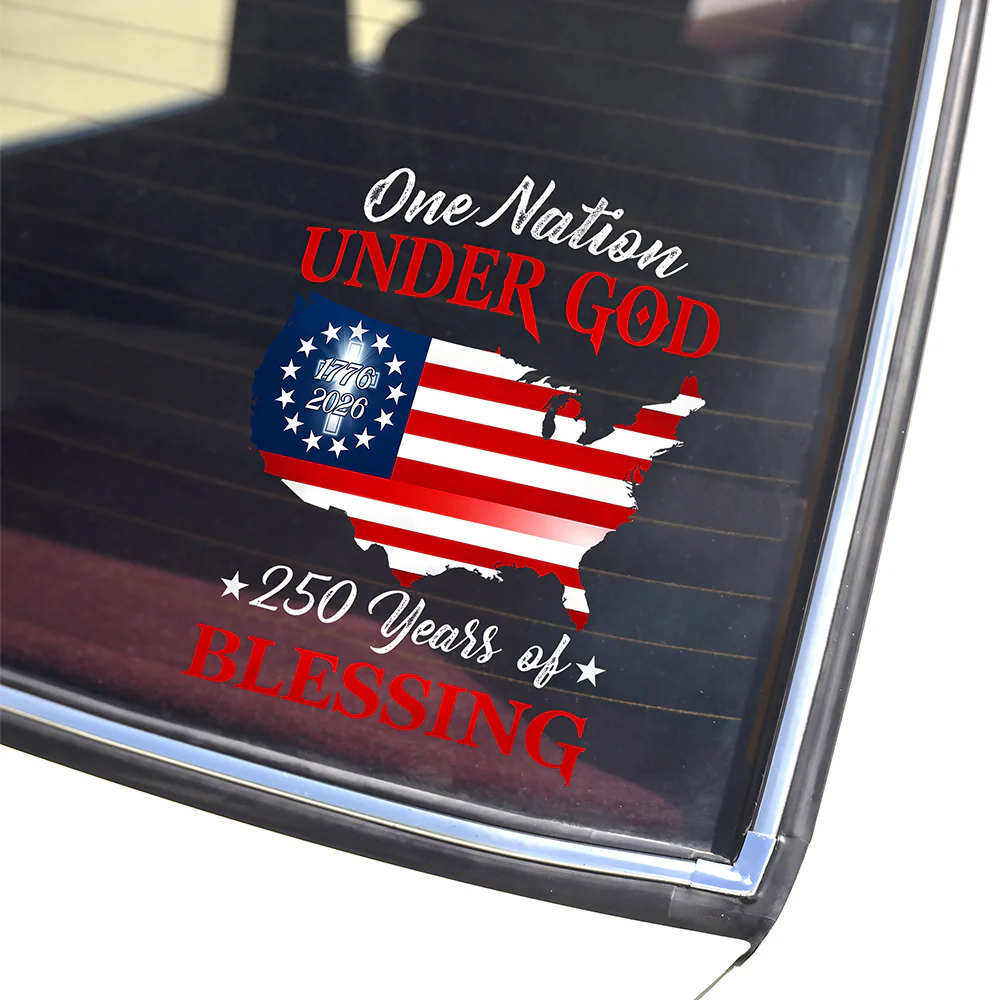 250 Years Of Blessing 1776 2026 One Nation Under God Car Sticker HO82 901296 - Image 3