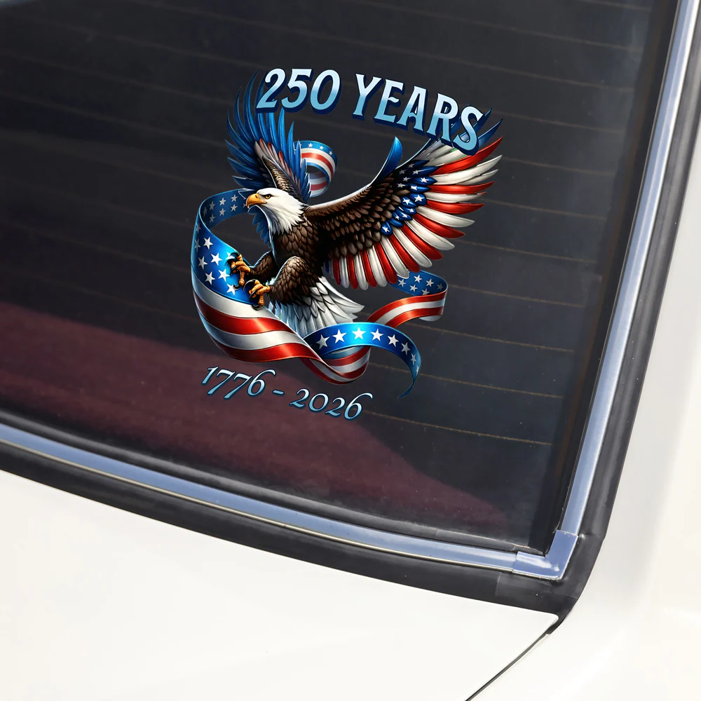 250 Years Of Freedom, American Flag Eagle 1776-2026 Car Window Decal Sticker HO82 900974 - Image 3