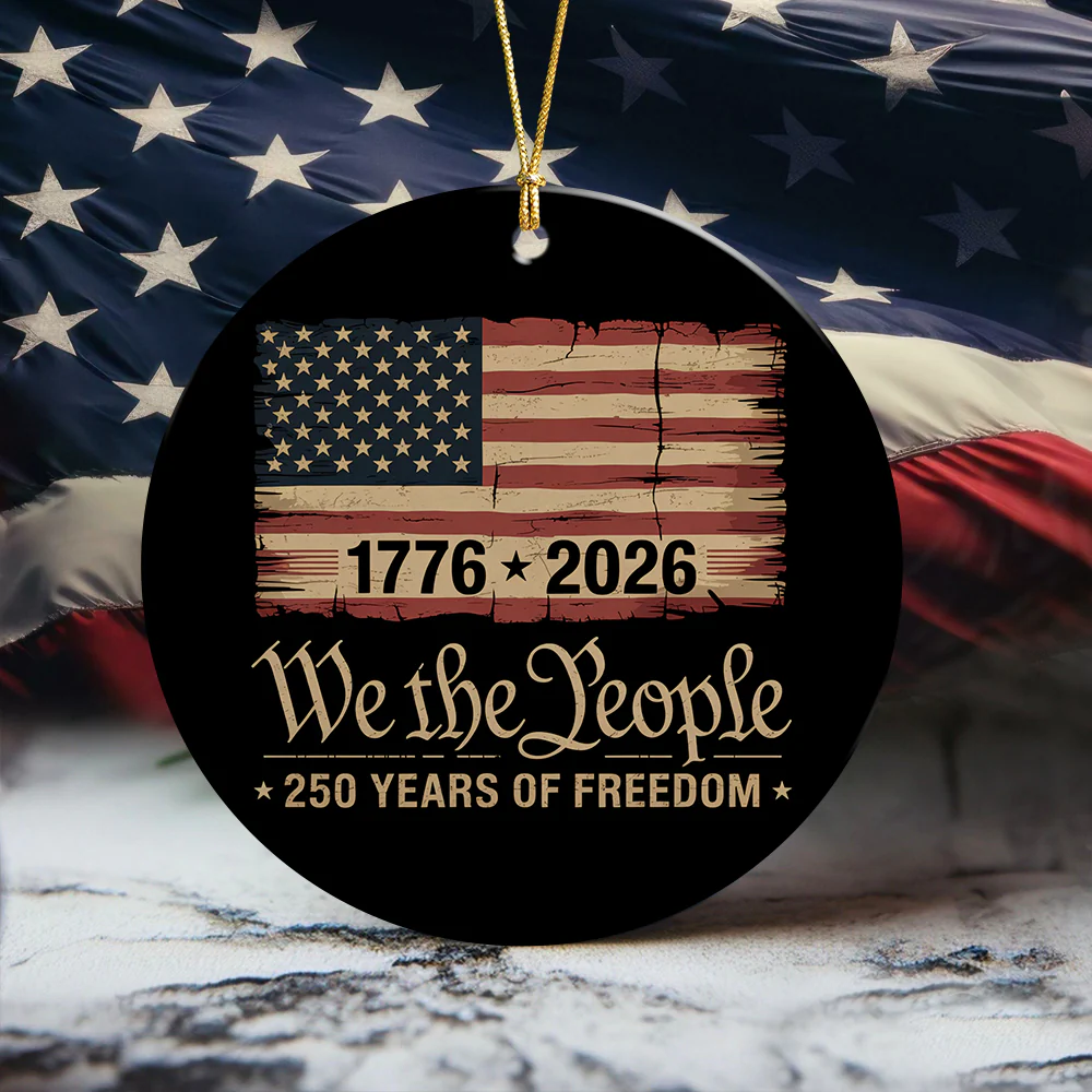 America 250th Birthday US Flag 250 Years We The People Ceramic Ornament HO82 894626 - Image 3