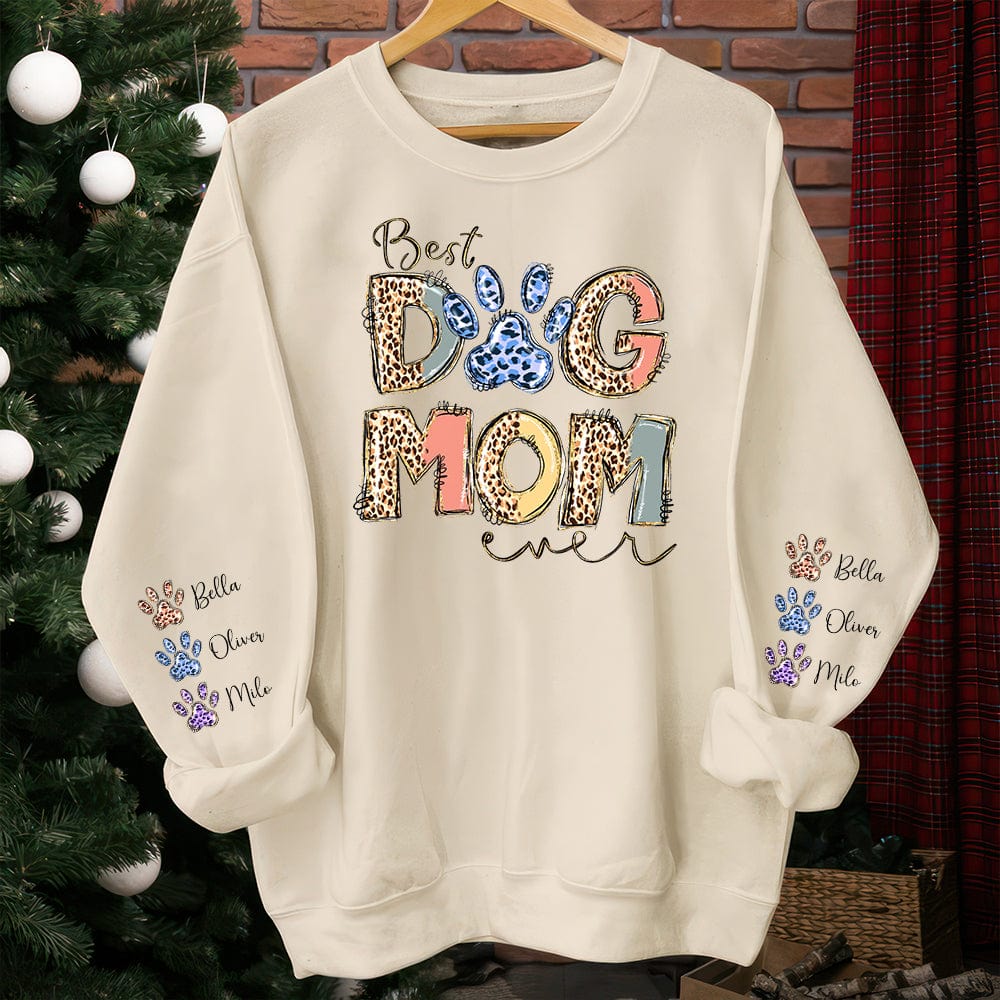 Best Dog Mom Ever For Dog Lovers On Sleeve Sweatshirt Personalized Gift N304 890228 - Image 3