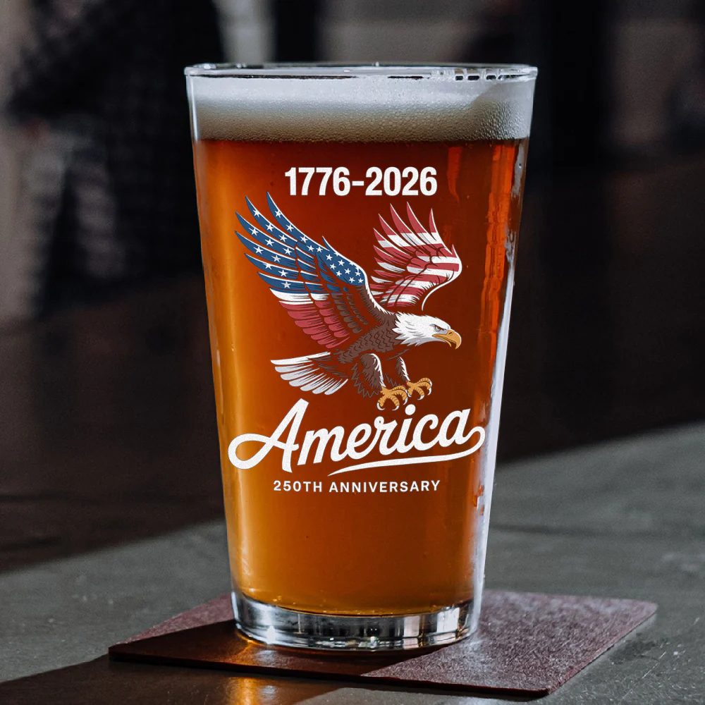 Celebrate 250 Years Of America USA Anniversary 1776-2026 Print Beer Glass HO82 894514 - Image 4