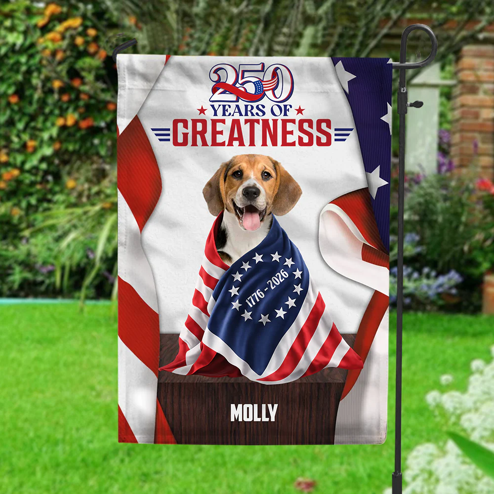 Custom Dog Cat Photo 250 Years Of Freedom 1776 2026 Patriotic American Garden Flag HO82 901304 - Image 2