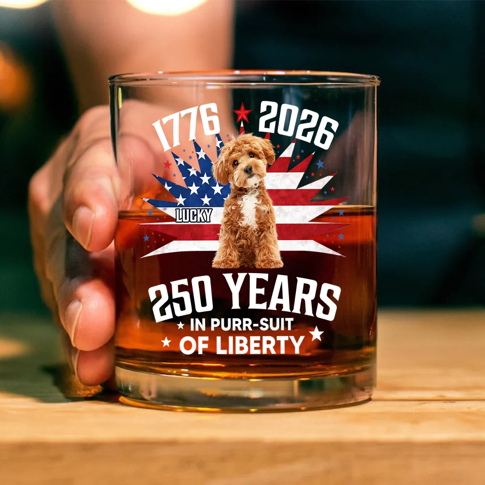 Custom Photo 250 Years In Purr-suit Of Liberty Vintage Dog Whiskey Glass HO82 901240 - Image 4