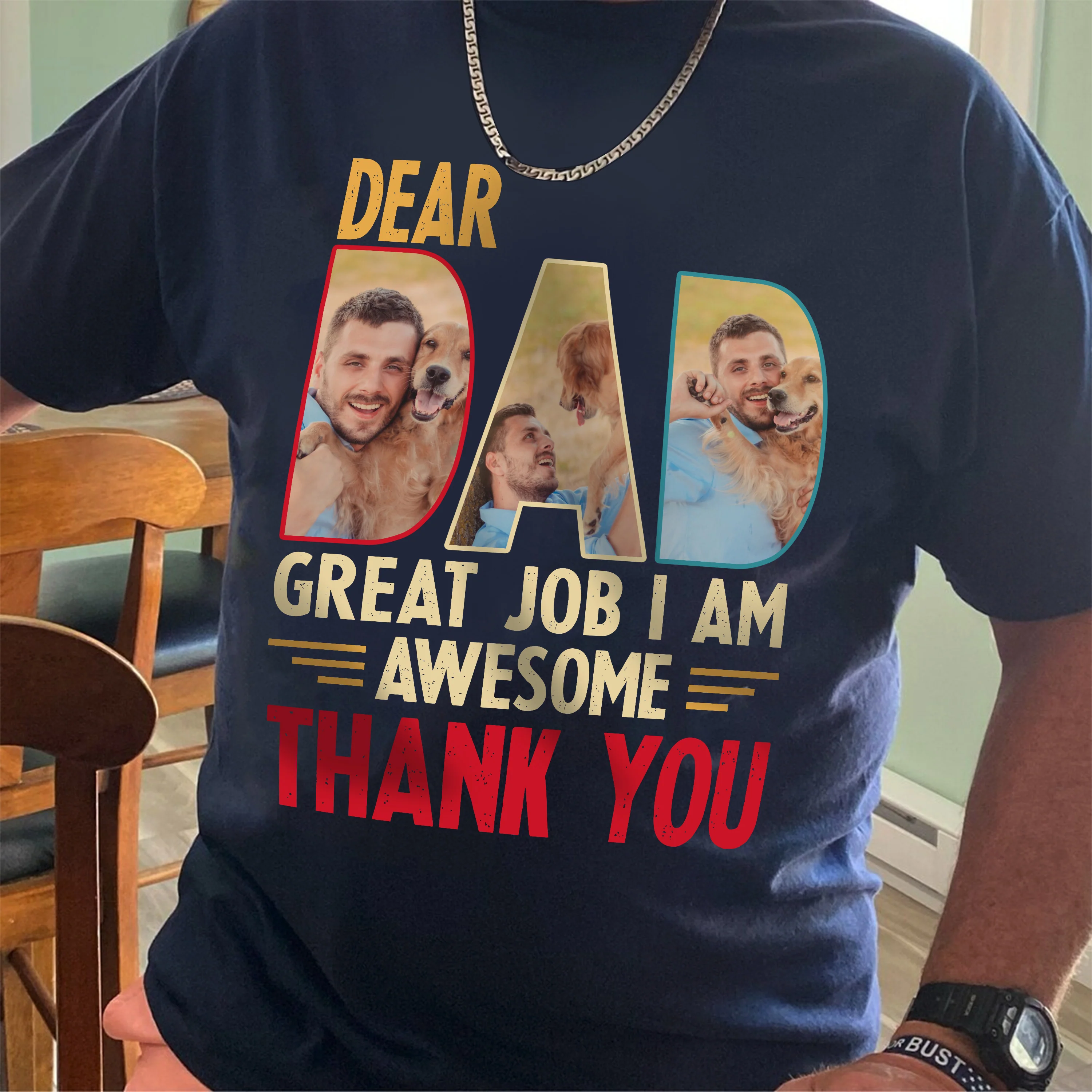 Custom Dog Cat Photo Dear Dad Great Job We're Awesome Thank You Shirt Gift For Father's Day, Birthday Gifts HO82 893996 - Image 5