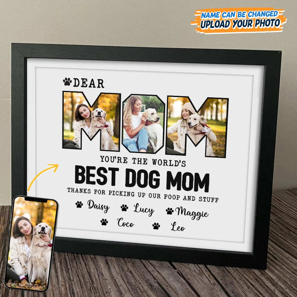Custom Photo Dear Mom You Are The World Picture Frame K228 889150 - Image 3