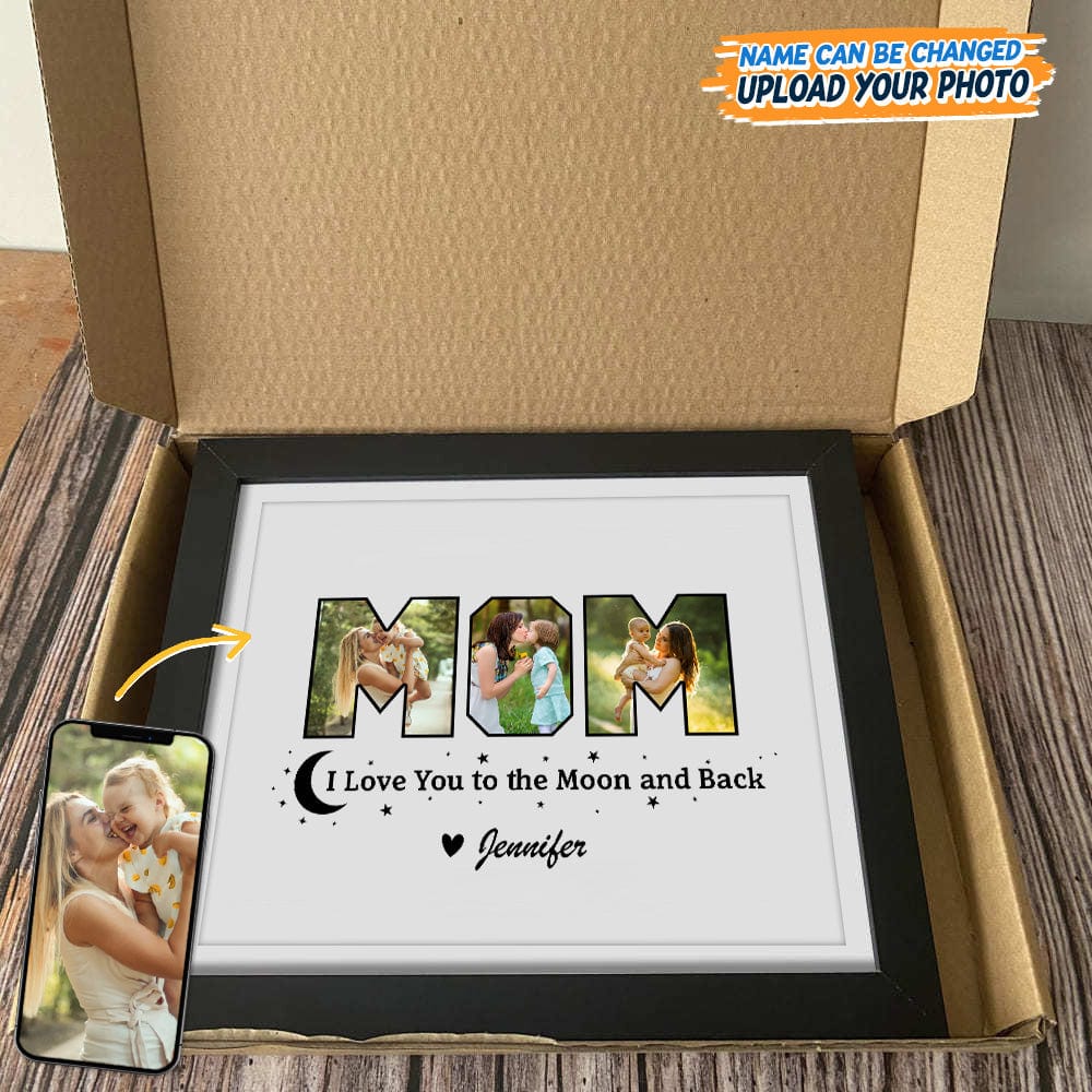 Custom Photo Happy Mother's Day We Love You To The Moon And Back Picture Frame K228 889154 - Image 4