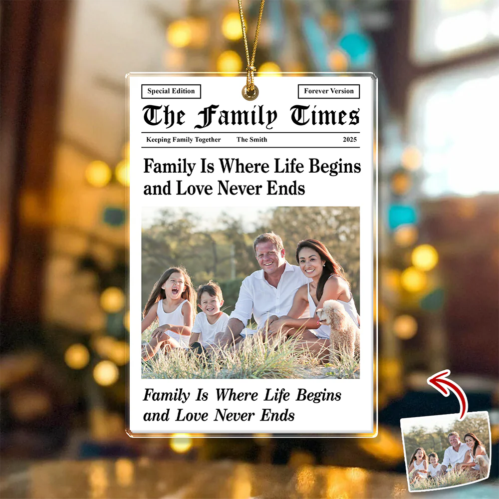 Custom Photo The Family Times Acrylic Ornament Holiday Keepsake HO82 894744 - Image 2