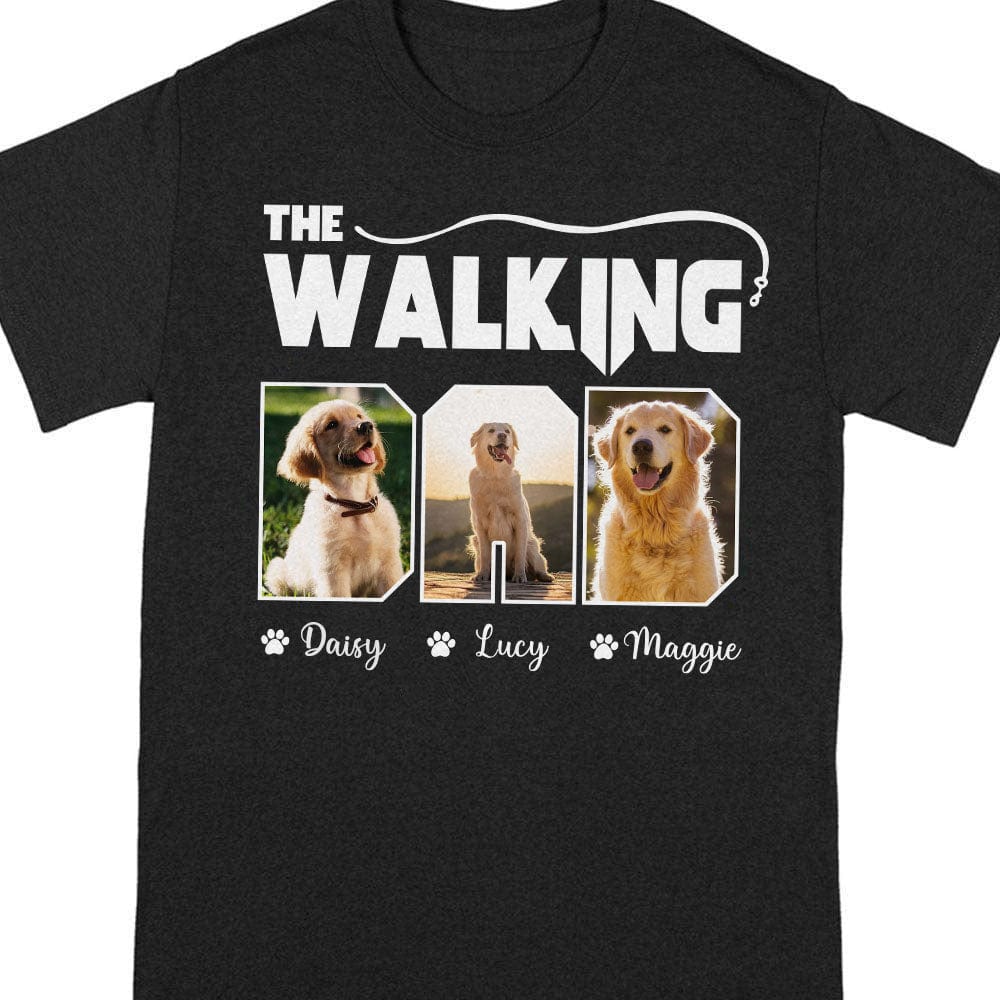 Custom Photo The Walking Dad Dog Dark Shirt TA29 889084 - Image 2