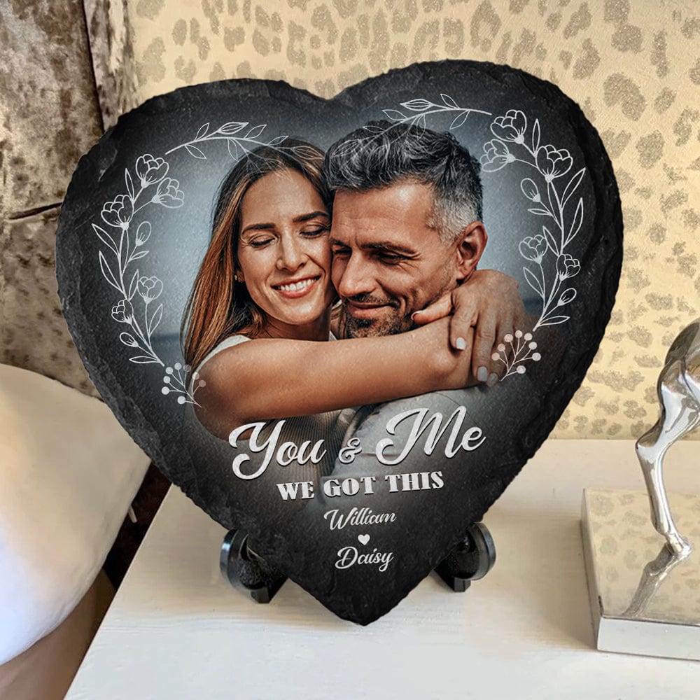 Custom Photo You And Me We Got This Couple Heart Shaped Stone With Stand K228 889540 - Image 3