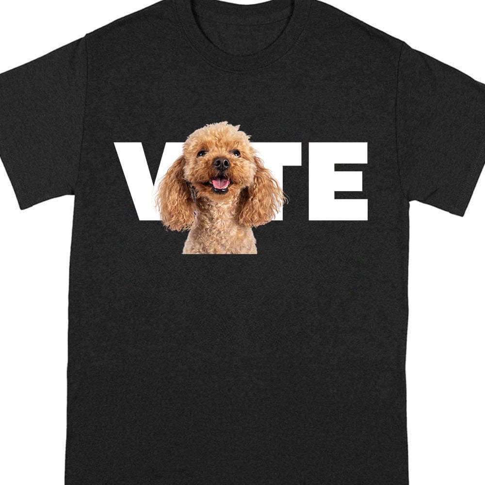 Custom Portrait Photo Vote My Dog Dark Shirt TA29 890272 - Image 2