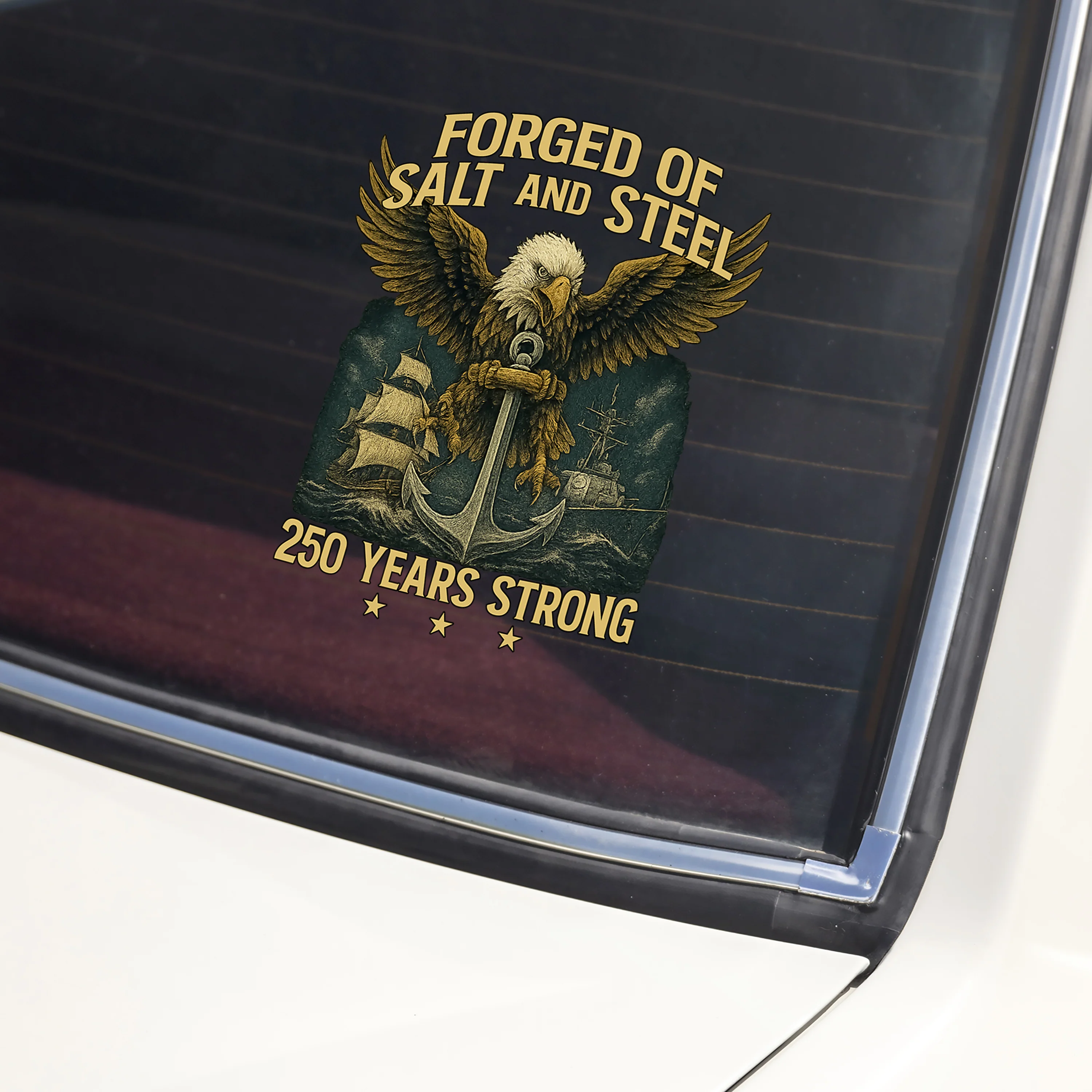 Forged Of Salt And Steel U.S. Naval Ships 250th Anniversary Car Sticker Car Window Decal Sticker HO82 900868 - Image 3