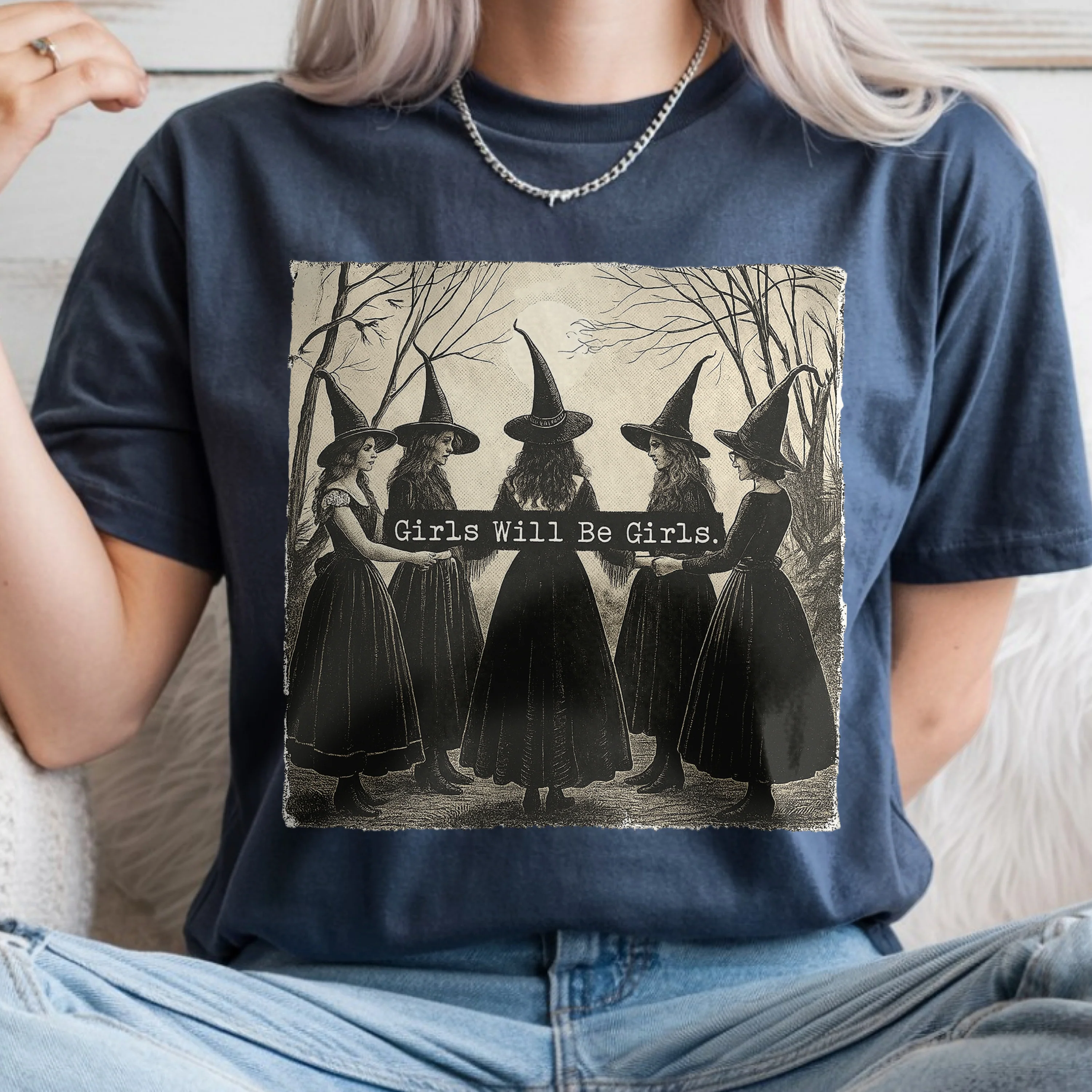 Girls Will Be Girls Witch Vintage Halloween Women Comfort Shirt, Gift For Bestie, Sisters HO82 894922 - Image 3