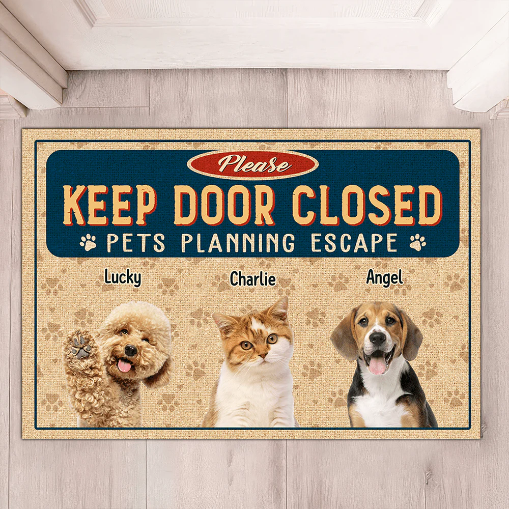Keep Door Closed Pet Doormat Personalized Gift TA29 890076 - Image 2