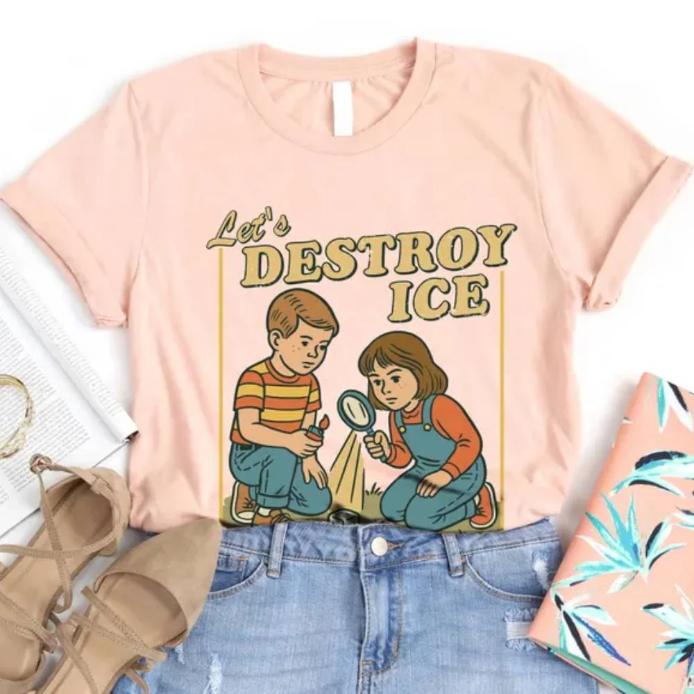 Let’s Destroy ICE Anti ICE Anti Trump Shirt HO82 901328 - Image 6