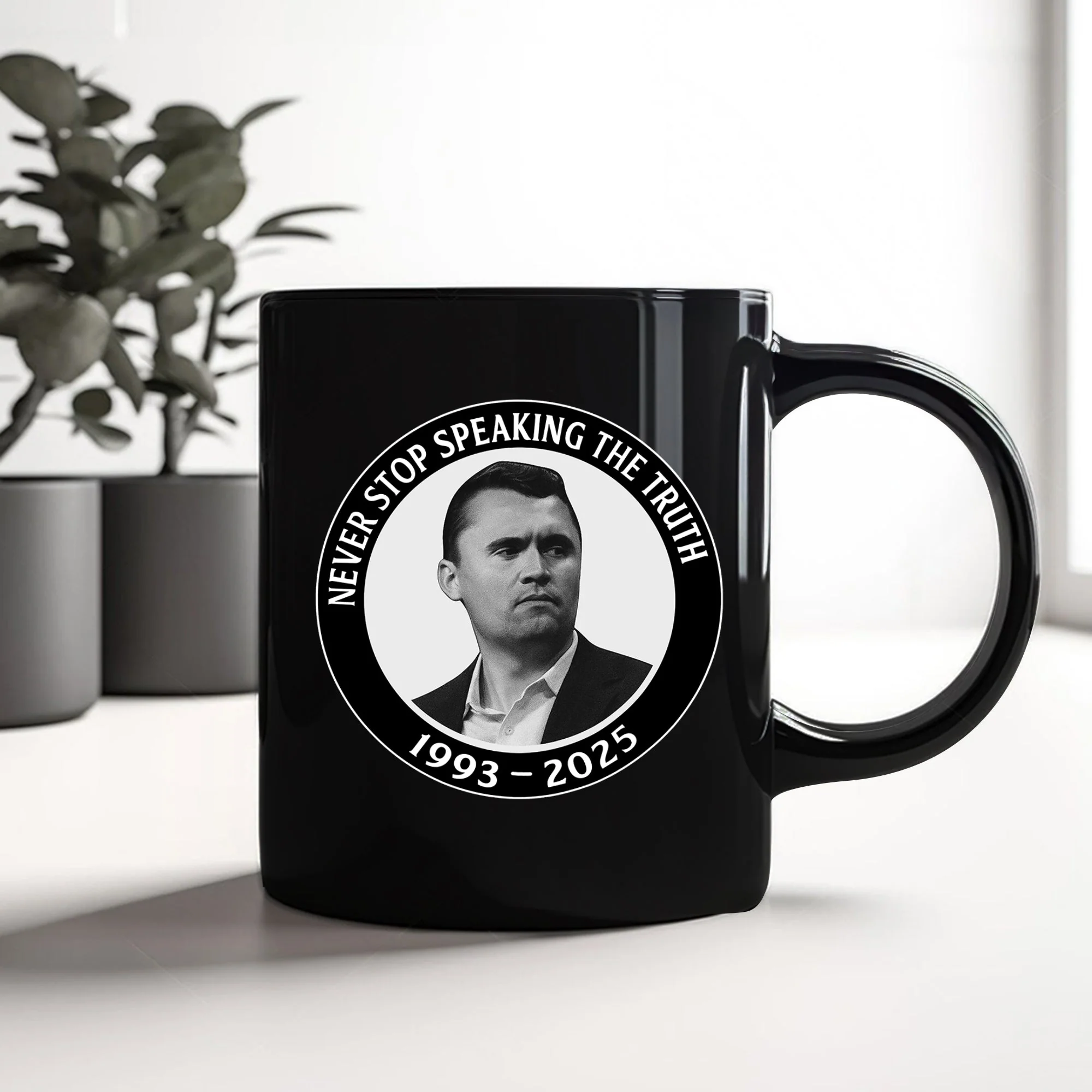Never Stop Speaking The Truth 1993-2025 Charlie Kirk Black Mug HO82 65822 - Image 5