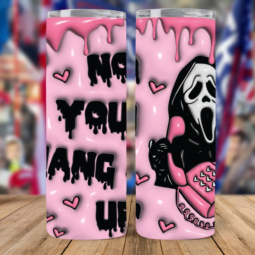 No You Hang Up Halloween Gift Skinny Tumbler HO82 891326 - Image 3