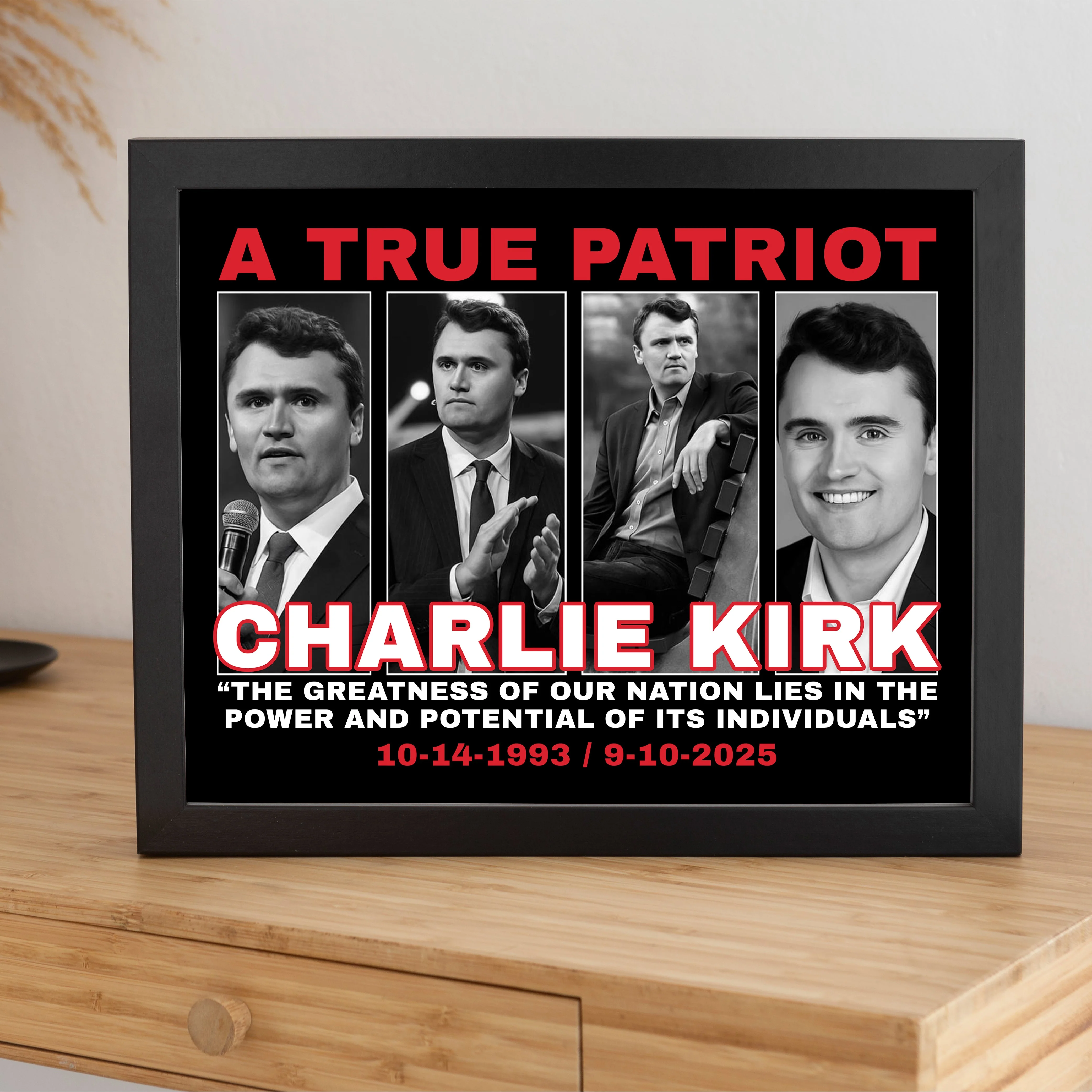 The Greatness Of Our Nation - A True Patriot Charlie Kirk Picture Frame HO82 65800 - Image 5