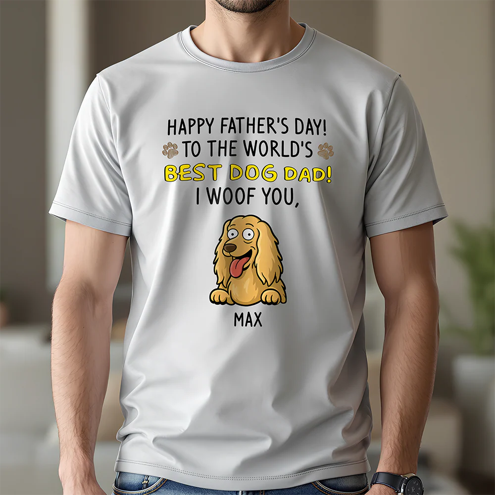 To The World Best Dog Dad Bright Shirt Personalized Gift For Father's Day HO82 893708 - Image 2