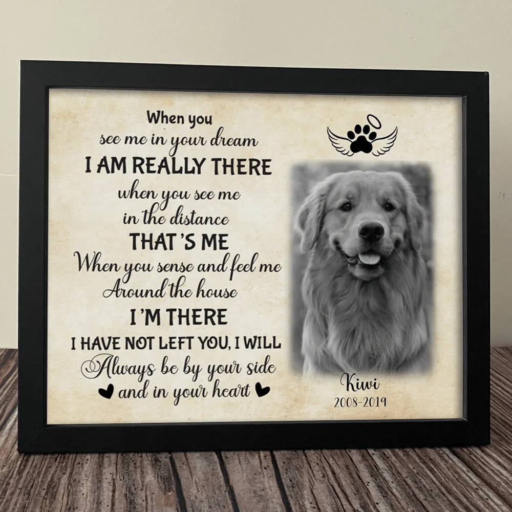 When You See Me In Your Dream Dog Picture Frame