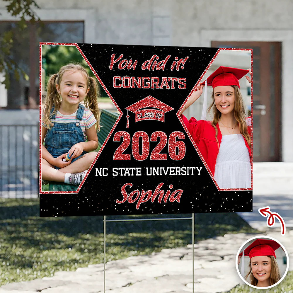 Custom Photo You Did It Graduation Yard Sign Gift for Graduates HO82 901482 - Image 5