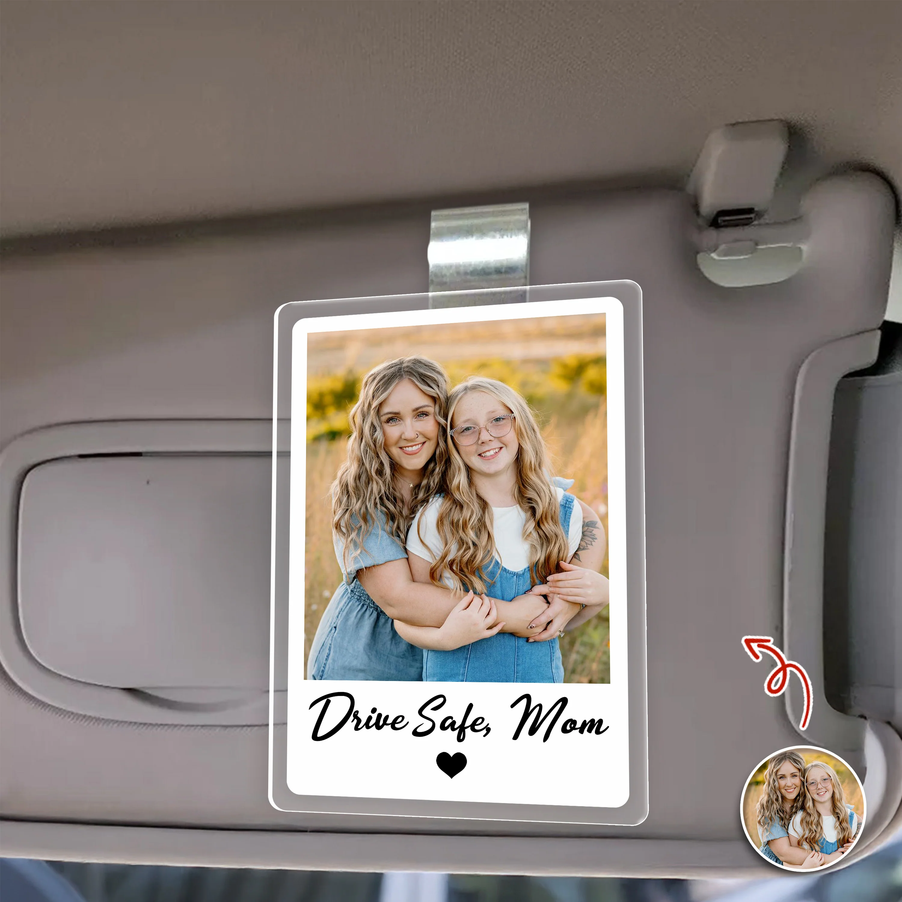 Personalized Photo Drive Safe Mom Acrylic Car Visor Mother's Day Gift TH10 898923 - Image 2
