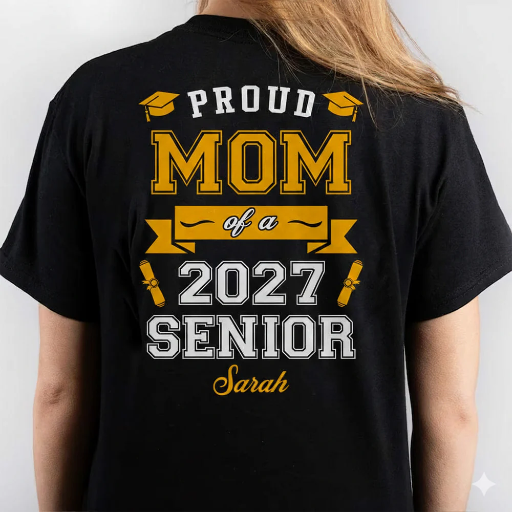 Proud Mom Of A Graduate Personalized Custom Backside Graduation Senior Shirt 890611 - Image 6
