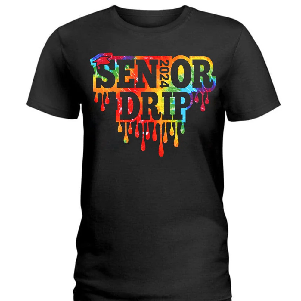 Senior Drip Class of 2024 Graduation Shirt - Image 4