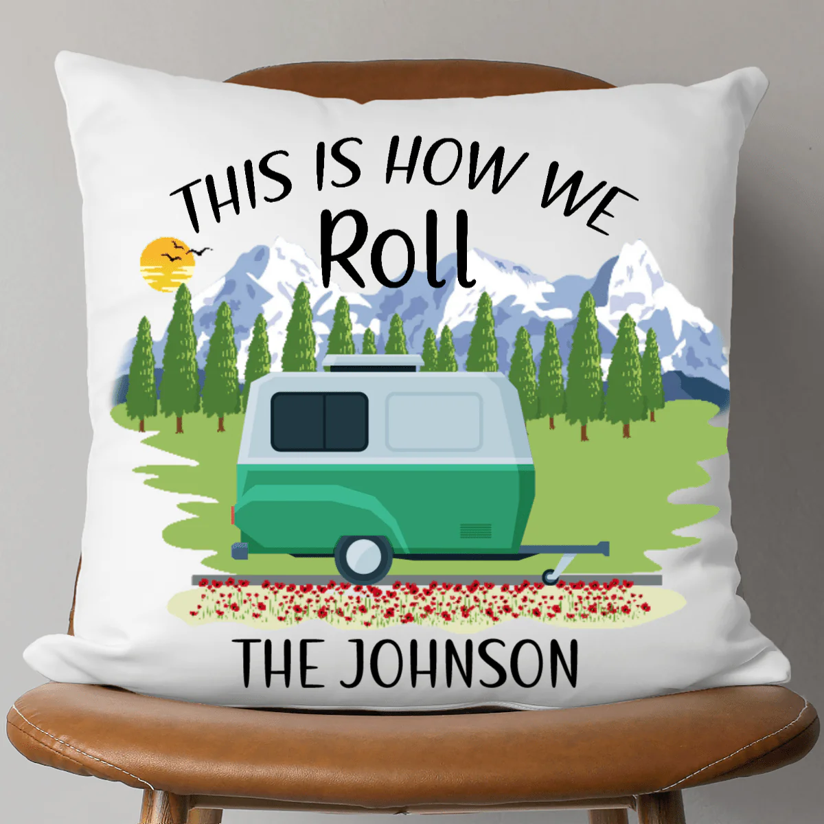 This is How We Roll Custom Camper Pillow - Image 4