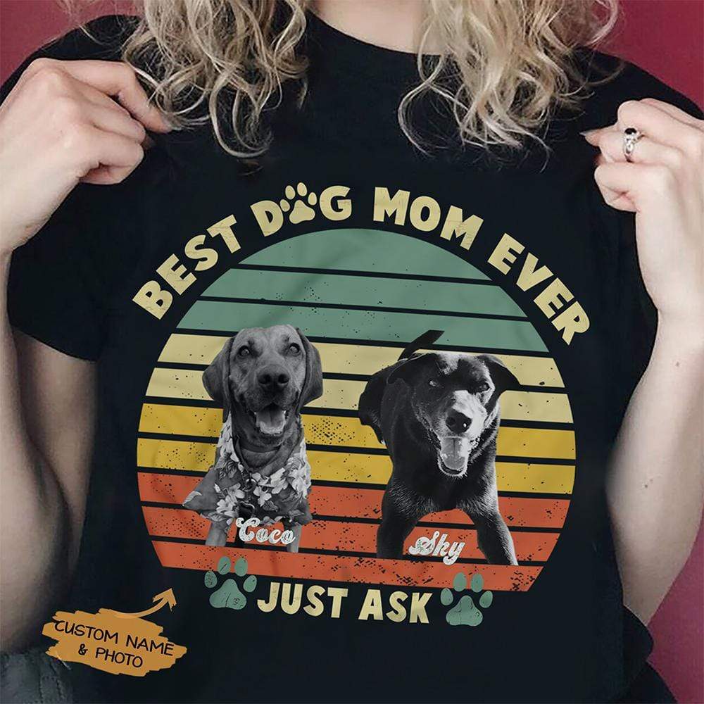 Best Dog Mom Ever Dark Dog Shirt 890603