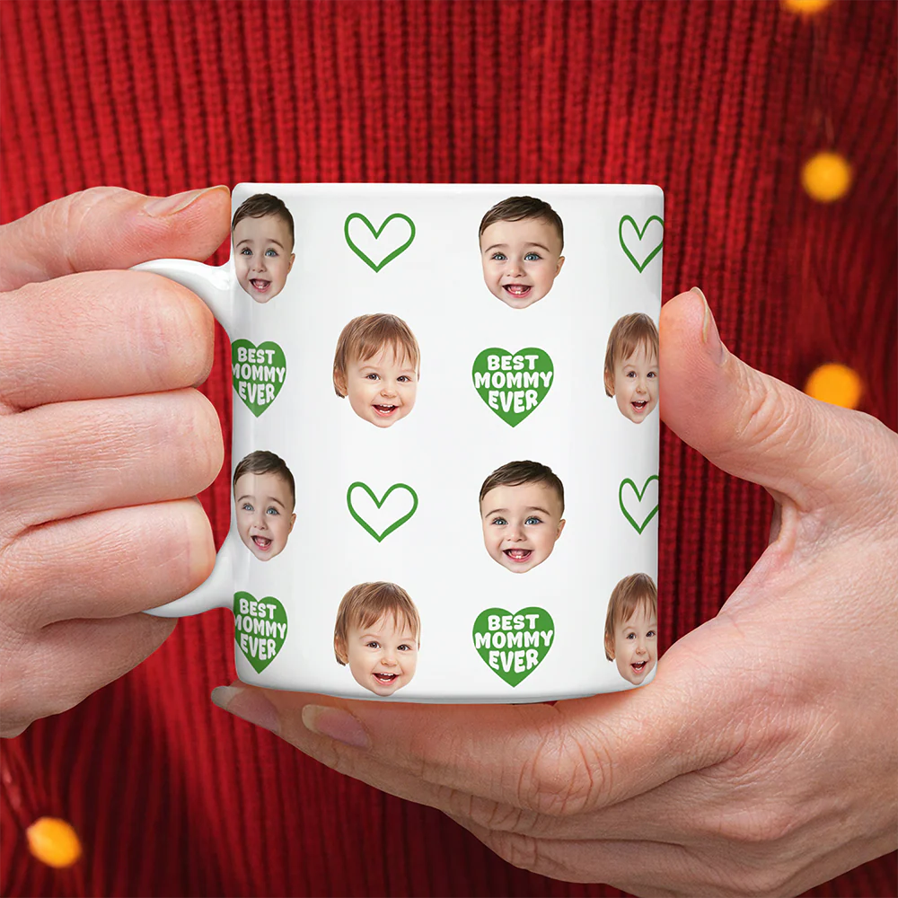 Custom Baby Face Mug Best Mom Ever Edge To Edge Mug Gift For Mom CH07 910700 - Image 8