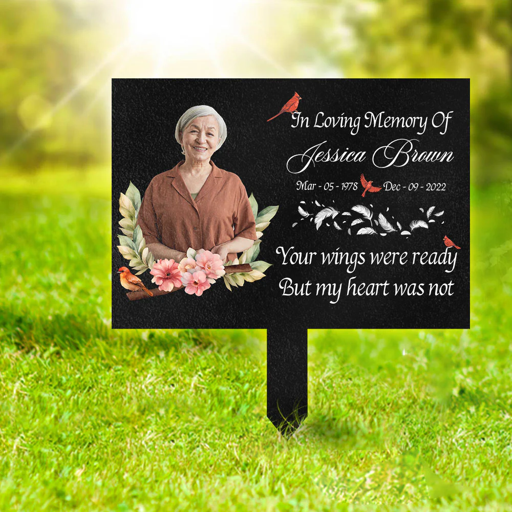 Custom Memorial Photo - Your Wings Were Ready But My Heart Was Not Garden Stake CH07 895400 - Image 8