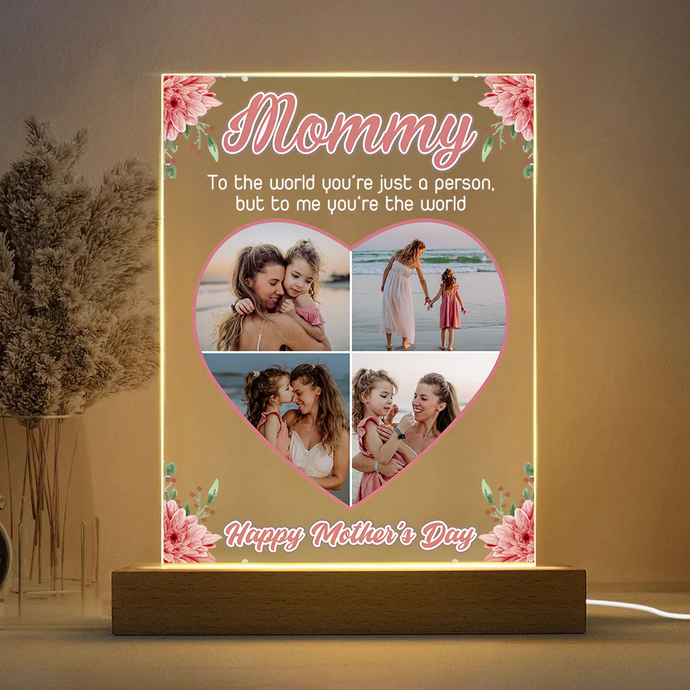 Custom Photo Mom, To Me You're The World Personalized Acrylic Plaque LED Night Light Gift For Mom Grandma CH07 895258 - Image 2