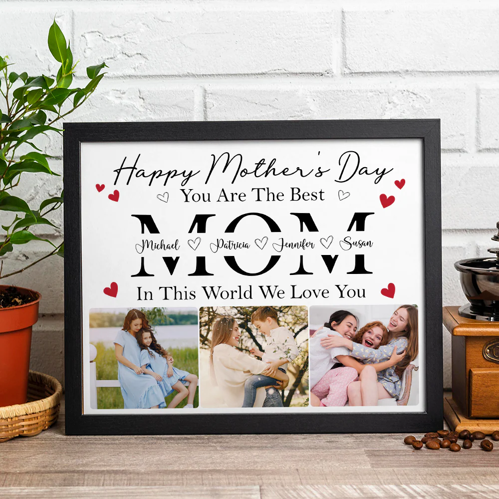 Custom Photo Happy Mother's Day To The Best Mom In This World Personalized Picture Frame CH07 895272 - Image 3
