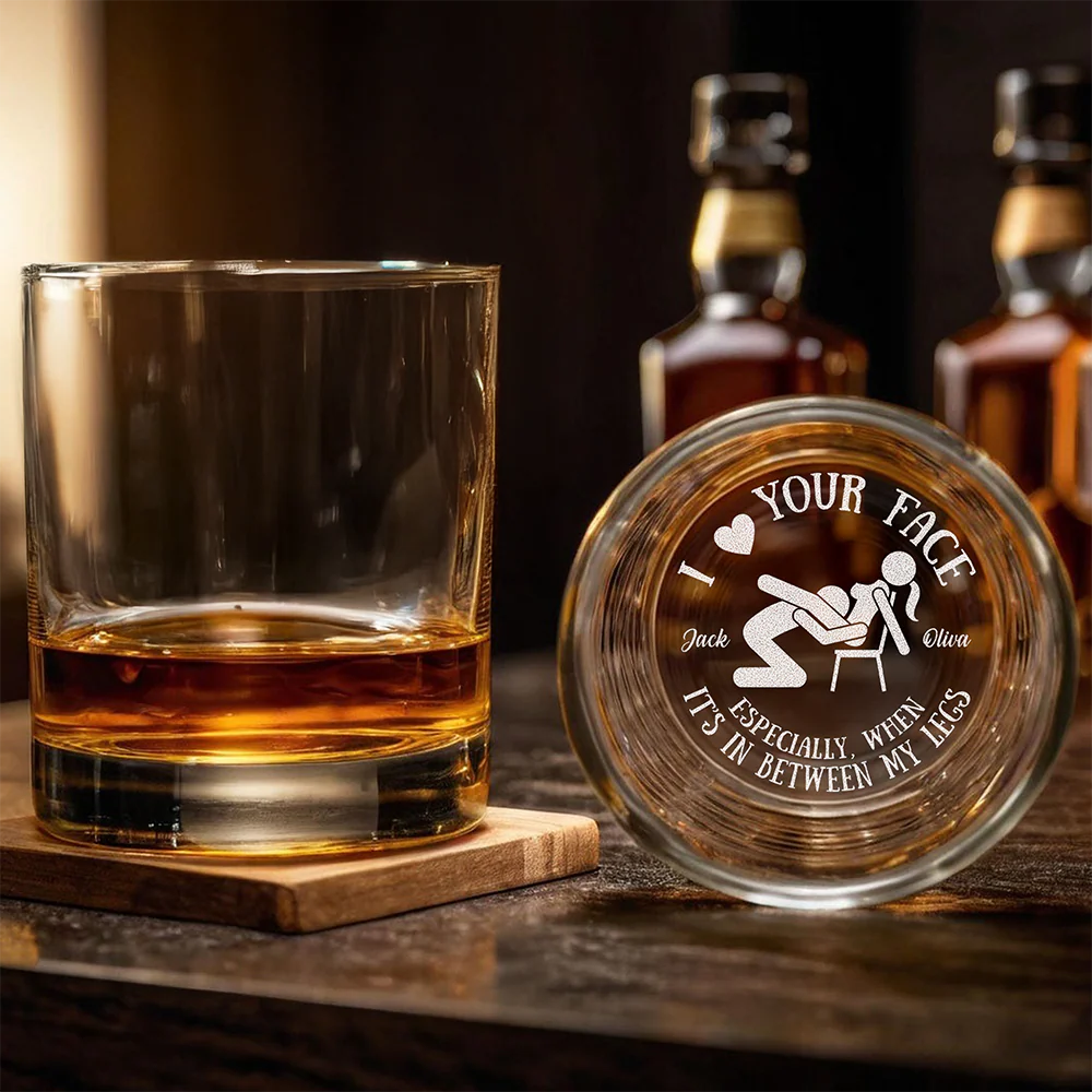 I Love Your Face Between My Legs - Personalized Couple Engraved Whiskey Glass Naughty Gift For Him CH07 899948 - Image 3