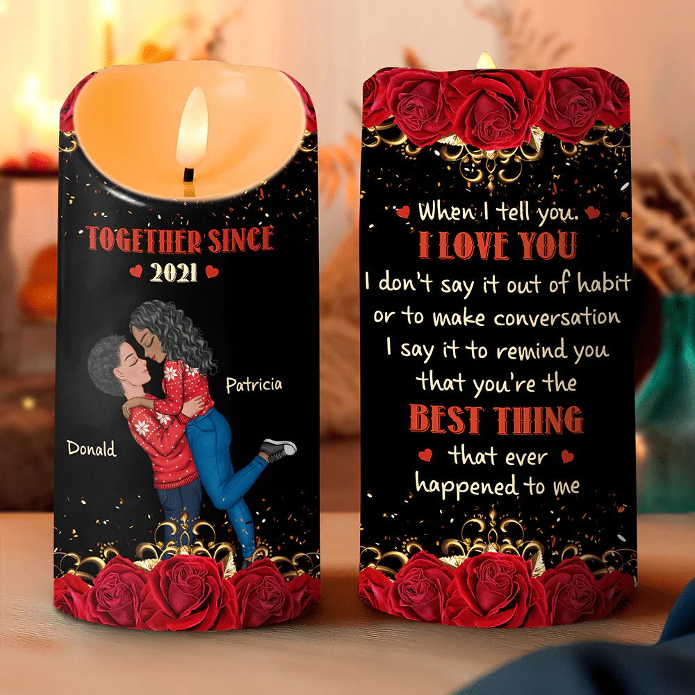 You're The Best Thing That Happened To Me - Personalized LED Candle HA75 895194