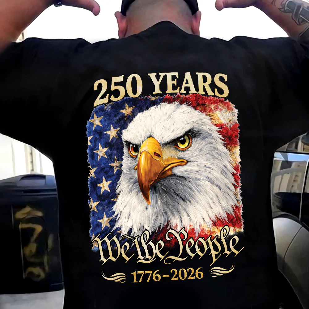 250 Years America Patriotic USA Flag 250th Anniversary 1776-2026 Back Shirt HA75 920930 - Image 2