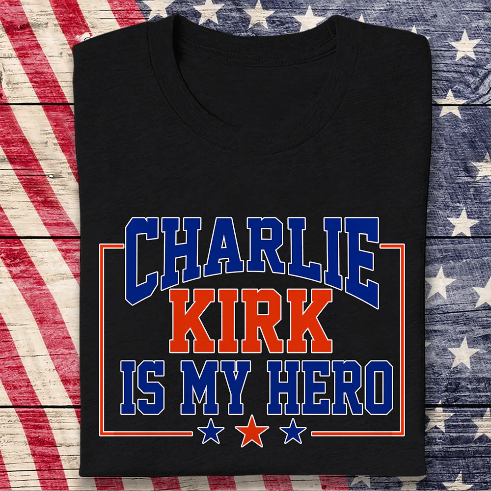 Charlie Kirk Is My Hero Dark Shirt TH10 64471 - Image 5