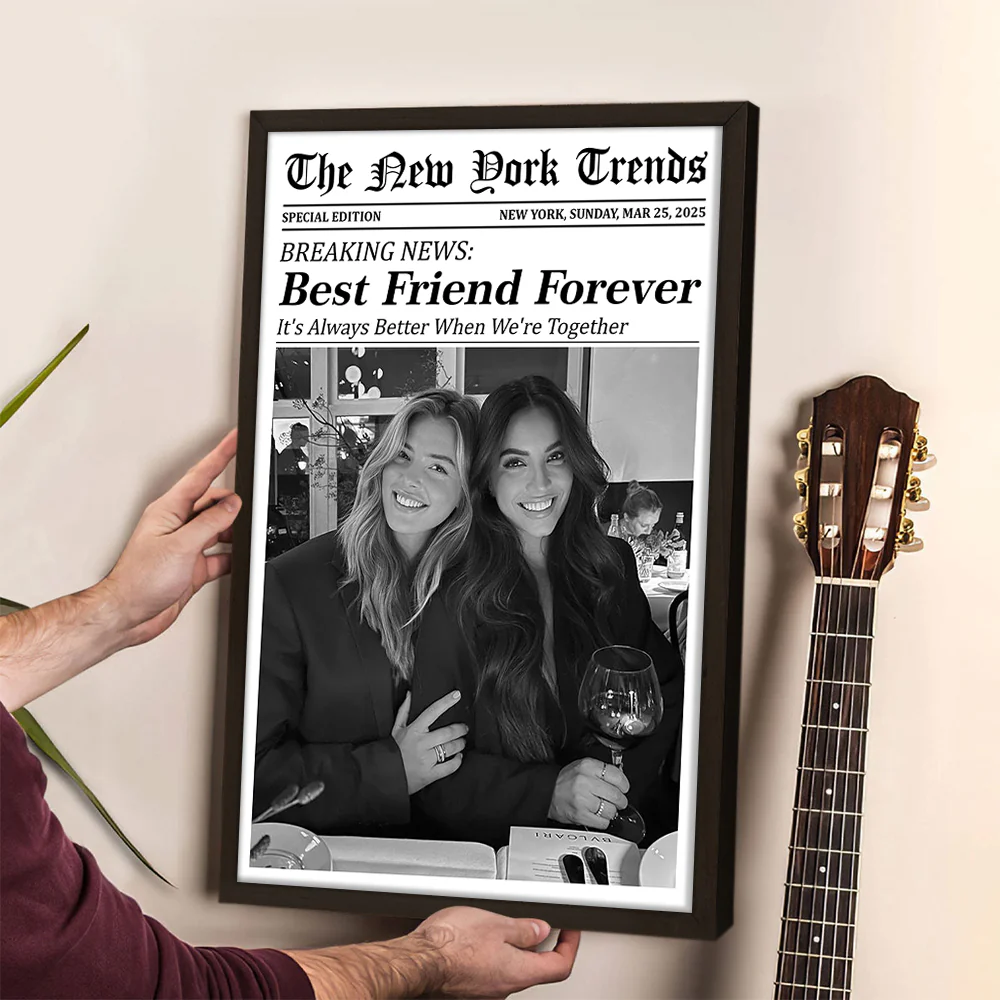 Custom Best Friends Photo Gift - Personalized Newspaper Photo Poster CH07 896478 - Image 8