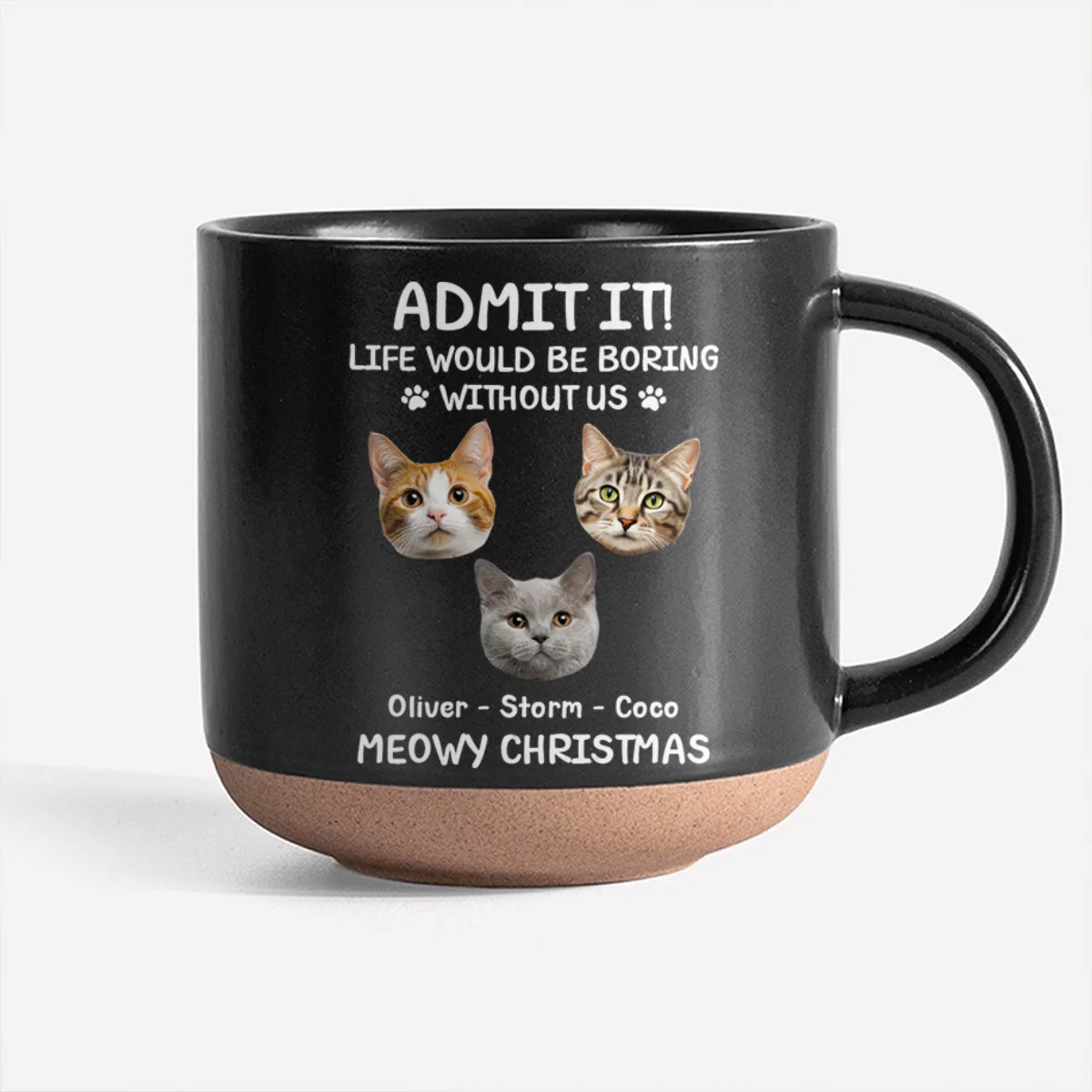 Custom Dog Cat Photo Life Would Be Boring Without Me Pottery Mug TH10 894817 - Image 10