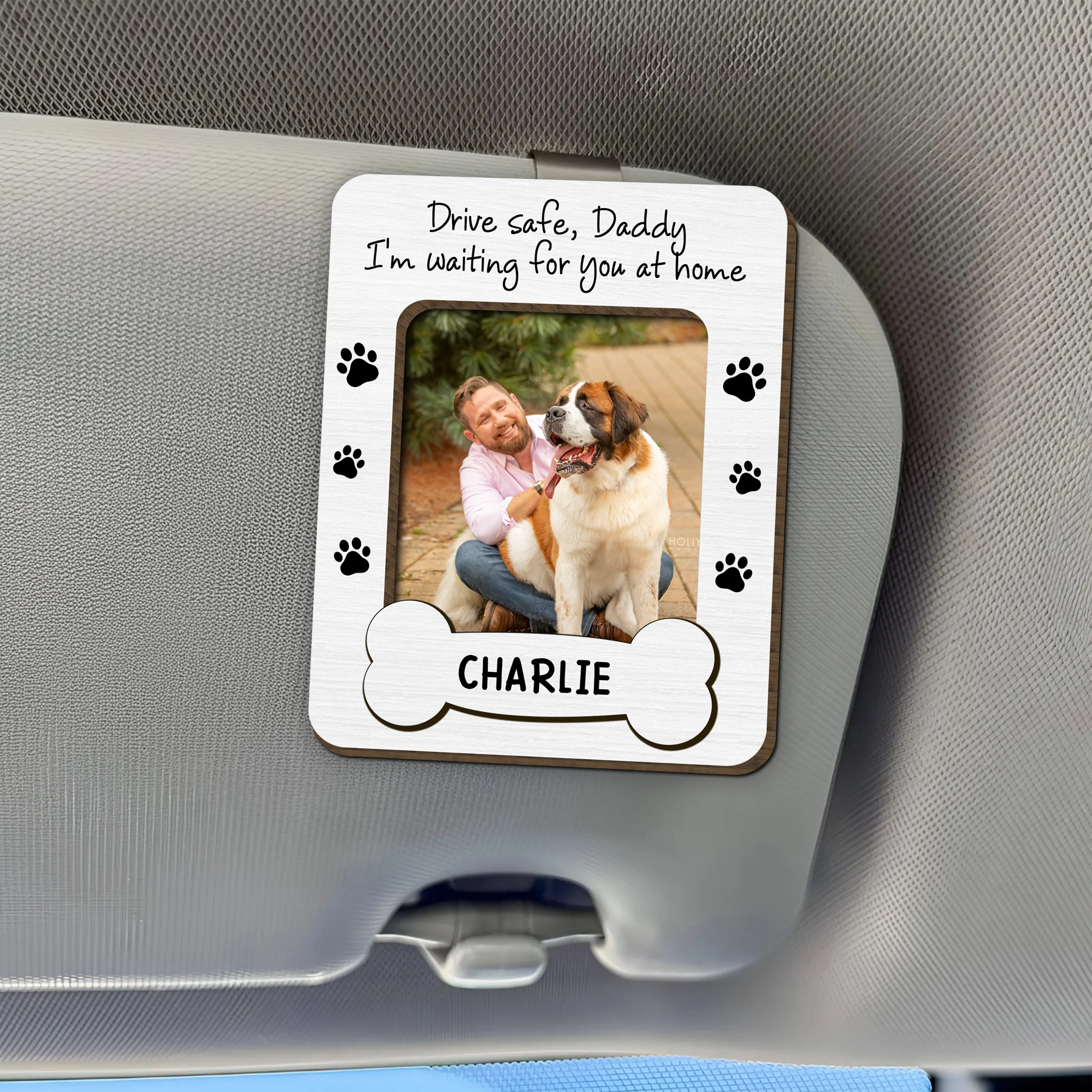 Custom Dog Dad Photo Drive Safe Daddy 2 Layered Car Visor Clip CH07 895940 - Image 5