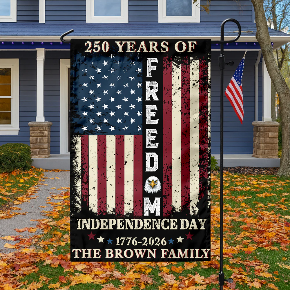 Custom Family Name 250 Years of Freedom 1776-2026 Independence Day Patriotic Garden Flag HO82 900940 - Image 4