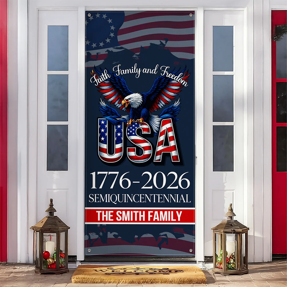 Custom Family Name Faith, Family & Freedom USA 1776-2026 Semiquincentennial Door Cover TH10 898447 - Image 2
