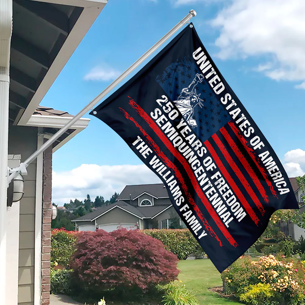 Custom Family Name USA 250 Years of Freedom House Flag | Semiquincentennial Patriotic HO82 901106 - Image 2