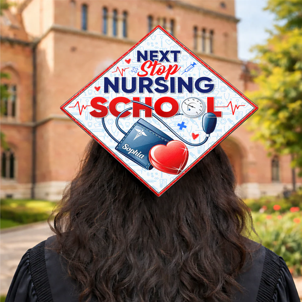 Custom Name Next Stop Nursing School Graduation Cap Topper LM32 899335 - Image 16