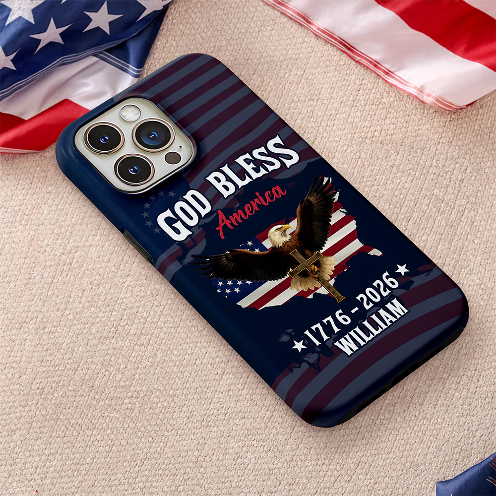 Custom Name Patriotic 250th Anniversary God Bless America Eagle 1776–2026 Phone Case HA75 920202 - Image 6